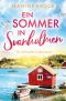 [Sommer in den Schären 01] • Ein Sommer in Svanholmen